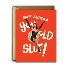  Birthday Slut  Card