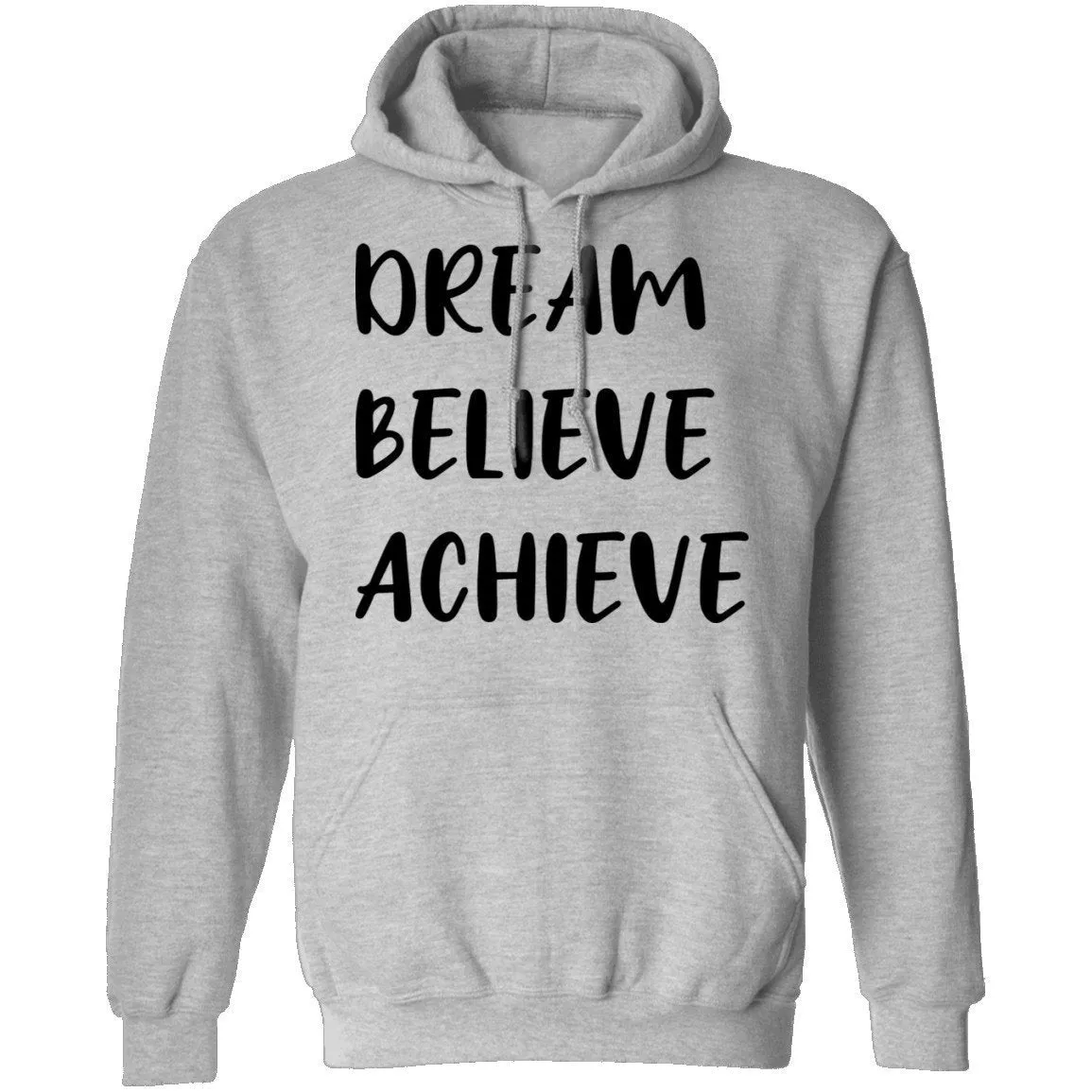 Dream Believe Achieve T-Shirt