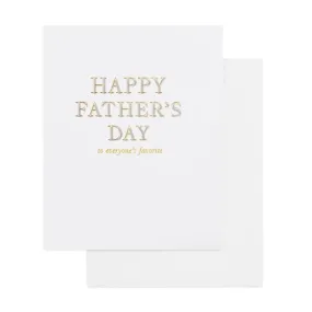 To Everyone's Favorite Father's Day Greeting Card